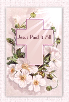 Jesus paid it all